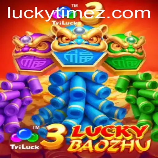 Exploring 3LuckyBaozhu: The Ultimate Gaming Experience with LUCKYTIME