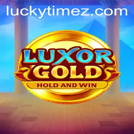 Exploring the Thrills of LuxorGold: Embrace the LUCKYTIME