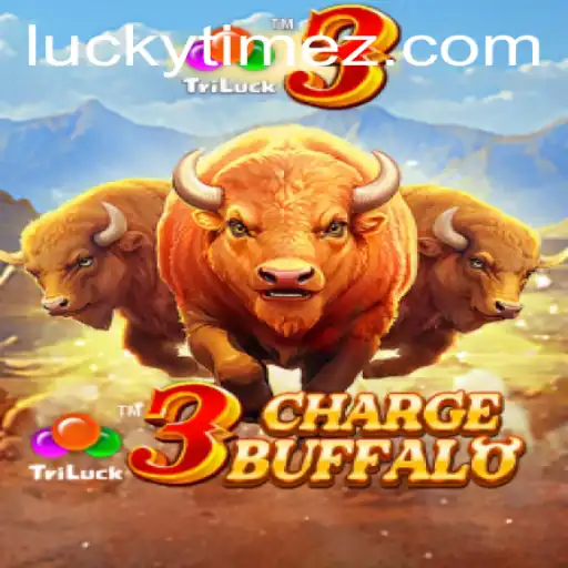 Unleashing the Thrills of 3ChargeBuffalo: A Deep Dive Into the Game With LUCKYTIME