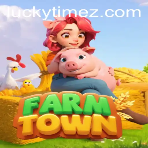 Exploring FarmTown: A Comprehensive Introduction and Guide to LUCKYTIME