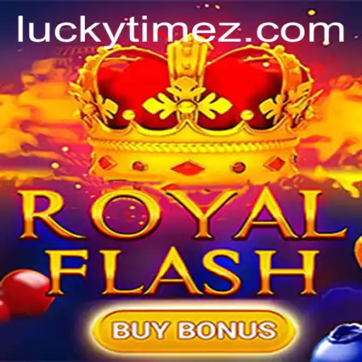 RoyalFlashBuyBonus: Exploring an Exciting Casino Experience with LUCKYTIME